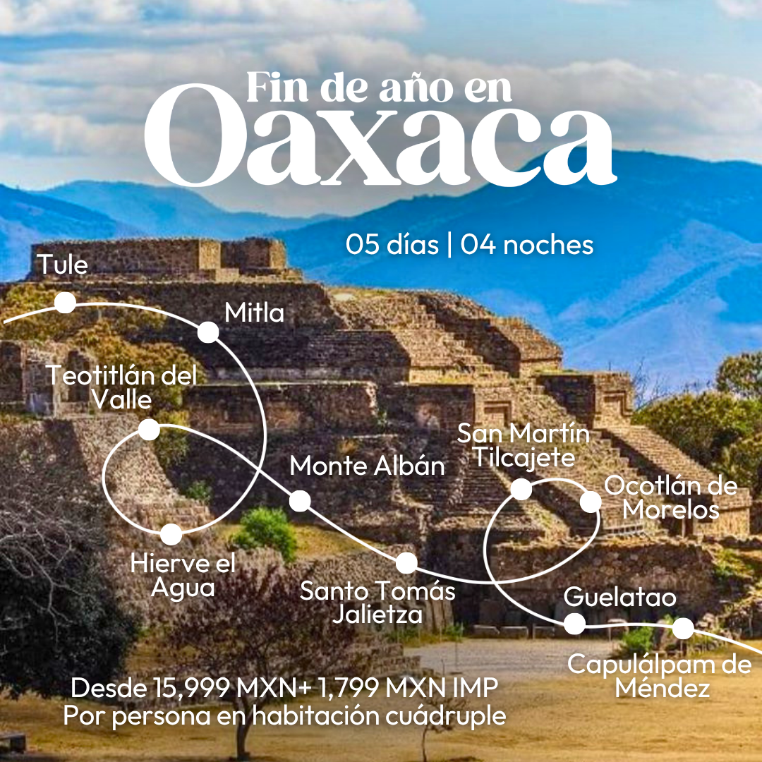 40220-fin-de-ano-en-oaxaca-b4288675-db73-46c3-8869-a2b0a3c4af65