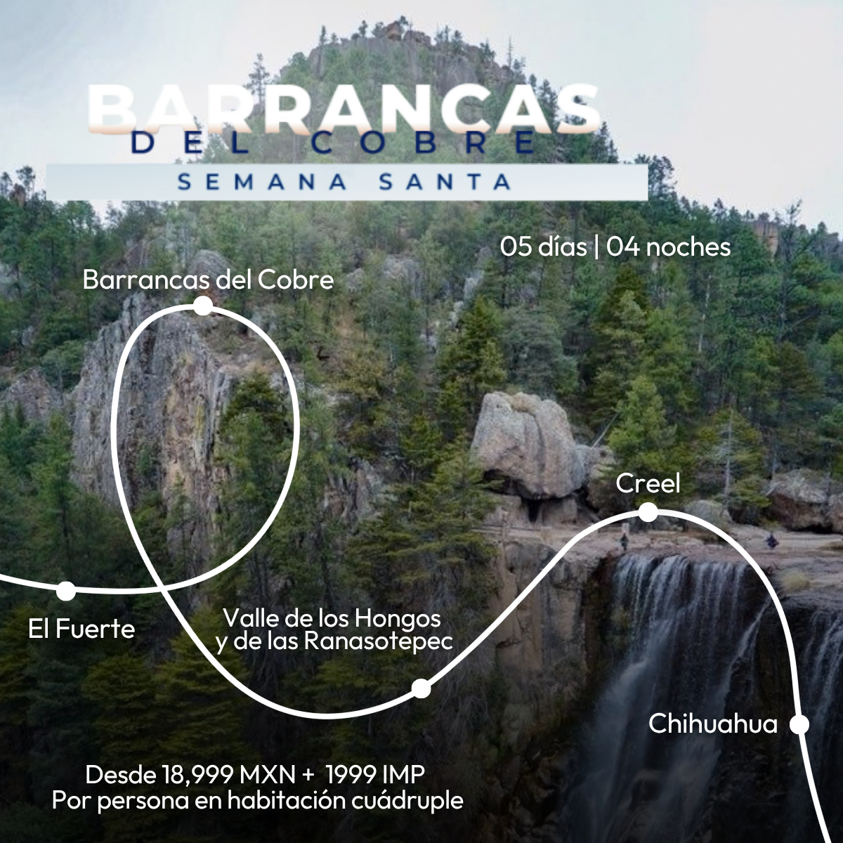 40524-barrancas-del-cobre-semana-santa-2d63f931-429b-4b4c-9efb-f717b69684f5 (1)